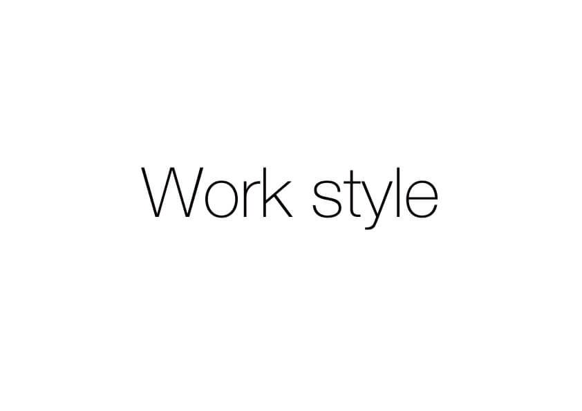 Work styleの可能性